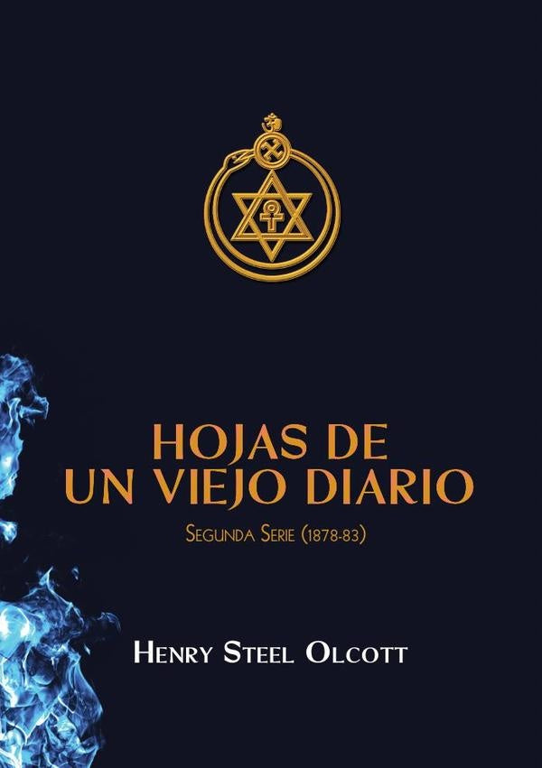 Hojas de un Viejo Diario 2 | Henry S. Olcott