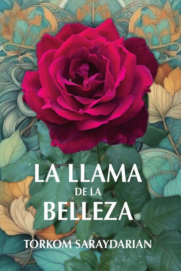 La Llama de la Belleza | Torkom Saraydarian