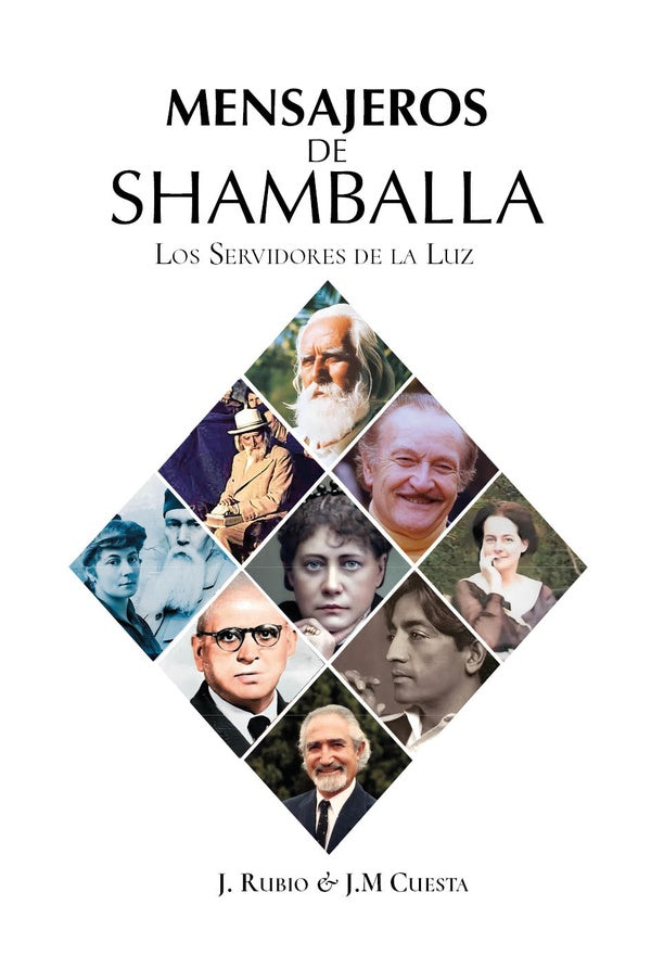 Mensajeros de Shamballa. Los Servidores de la Luz | Cuesta Puertas, Rubio Sánchez