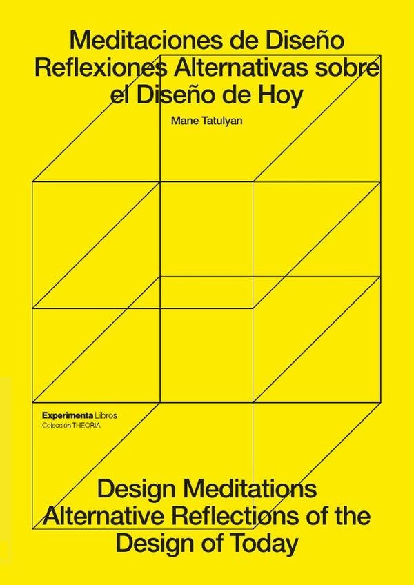 Meditaciones de diseño (edición Español Ingle) | Mane Tatulyan