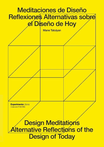 Meditaciones de diseño (edición Español Ingle) | Mane Tatulyan