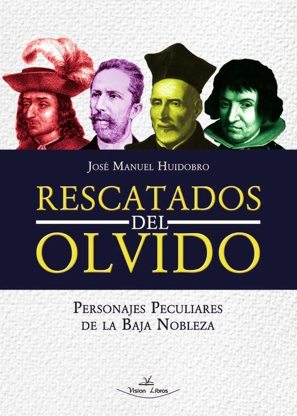 Rescatados del Olvido | Huidobro Moya, Moya