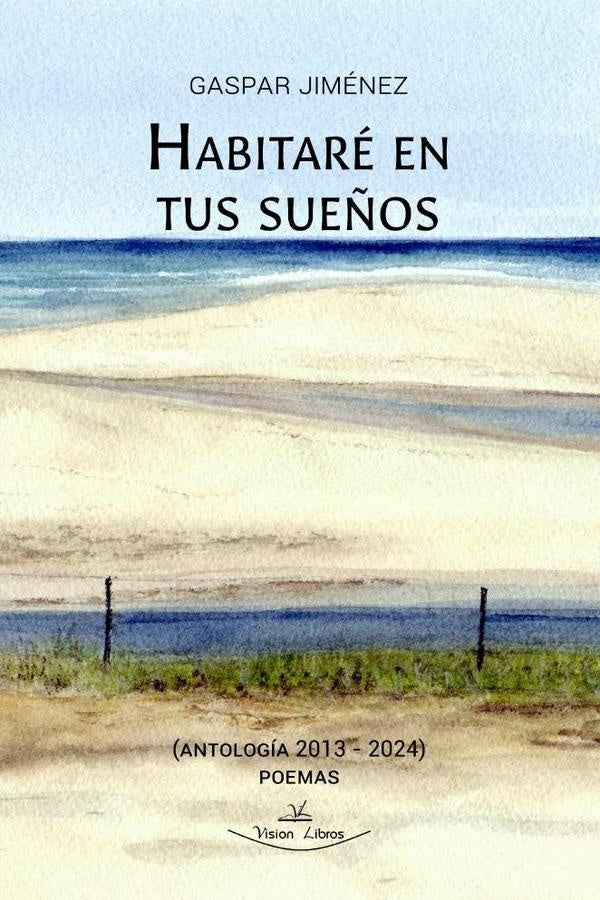 Habitaré en tus sueños | Gaspar Jiménez