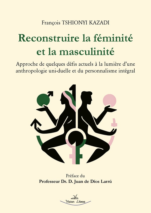 Reconstruire la Féminité et la Masculinité | Tshionyi Kazadi, de Díos Larrú