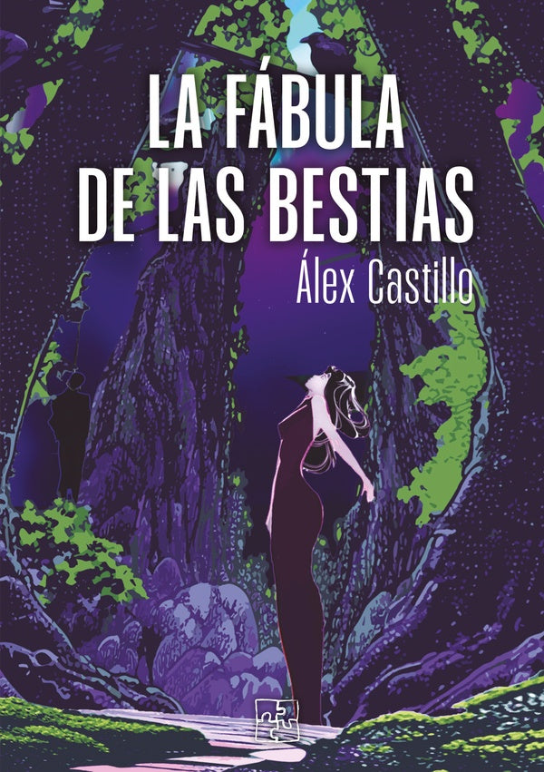 La fábula de las bestias | Álex Castillo