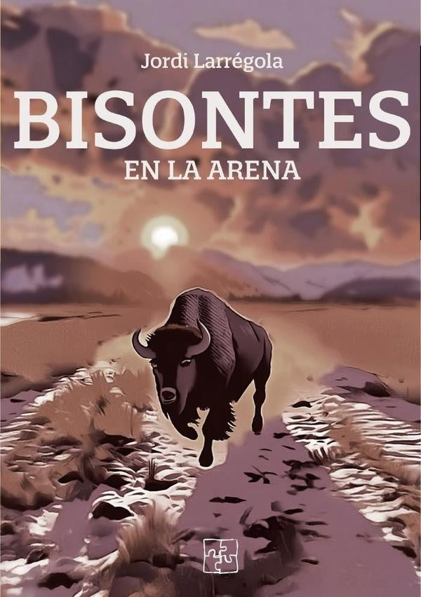 Bisontes en la arena | Jordi Larrégola