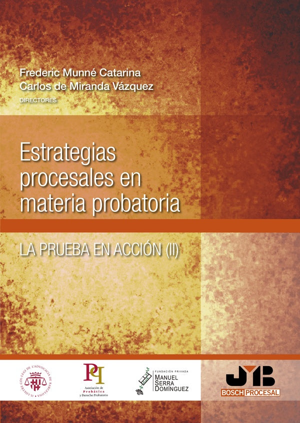 Estrategias procesales en materia probatoria | de Miranda Vázquez, Munné Catarina