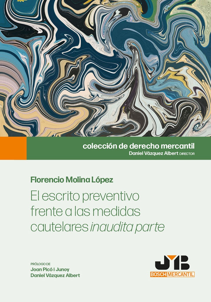 El escrito preventivo frente a las medidas cautelares inaudita parte | Florencio Molina López