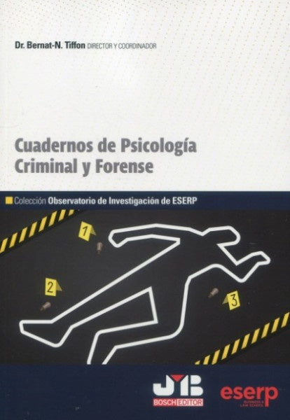 Cuadernos de psicología criminal y forense | Bernat-N. Tiffon