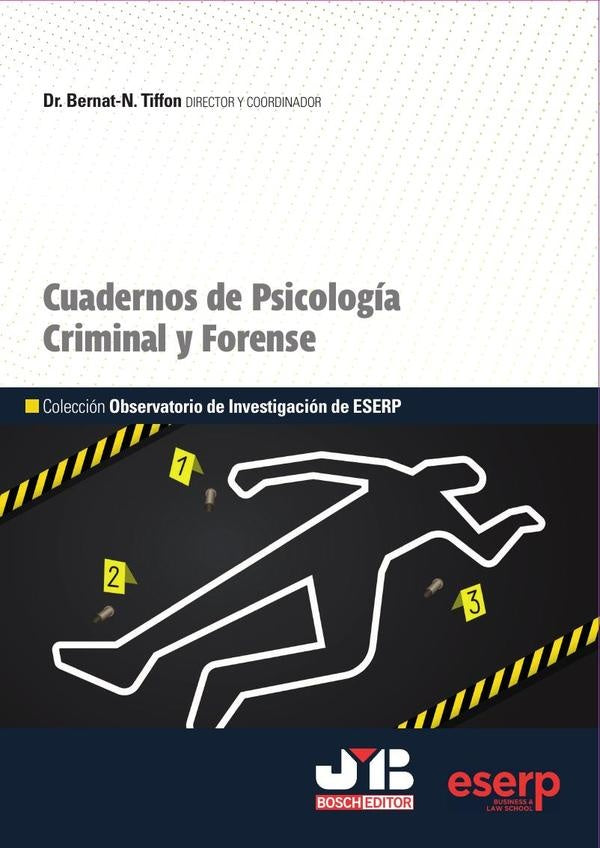 Cuadernos de psicología criminal y forense | Bernat-N. Tiffon
