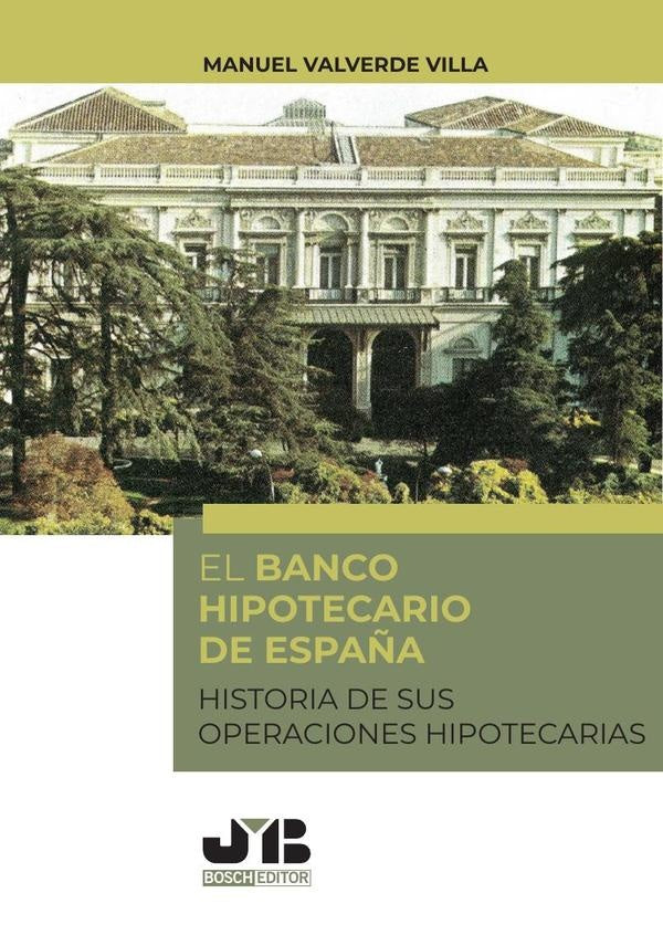 El Banco Hipotecario de España | MANUEL VALVERDE VILLA