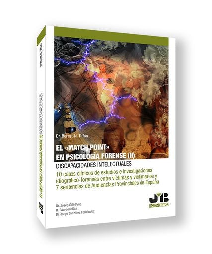 El "Match Point" en psicología forense (II): discapacidades intelectuales | Bernat-N. Tiffon Nonis
