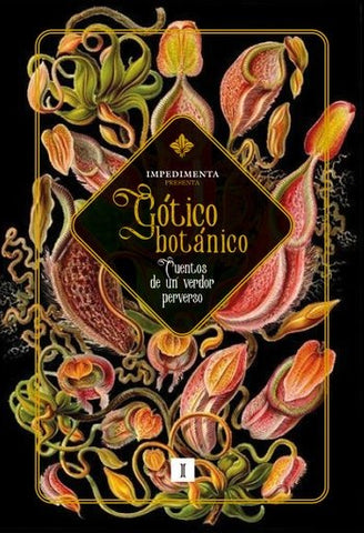 GÓTICO BOTÁNICO..