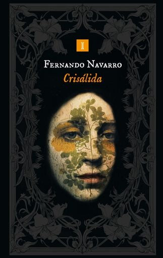 CRISÁLIDA.. | FERNANDO NAVARRO