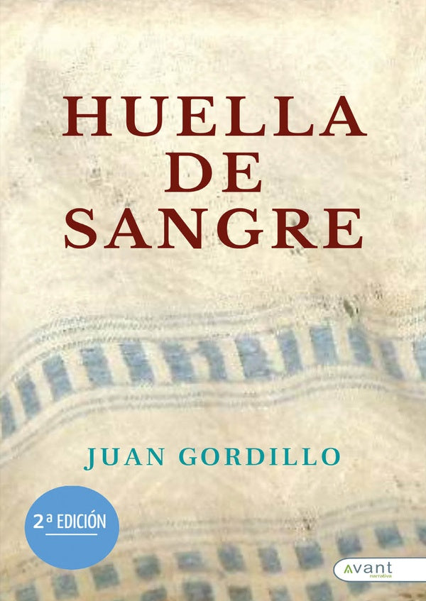 Huella de sangre | Juan Manuel Gordillo