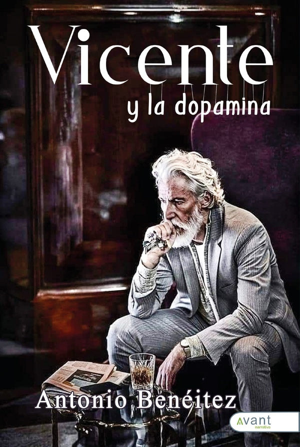 Vicente y la dopamina | Antonio Bene´itez