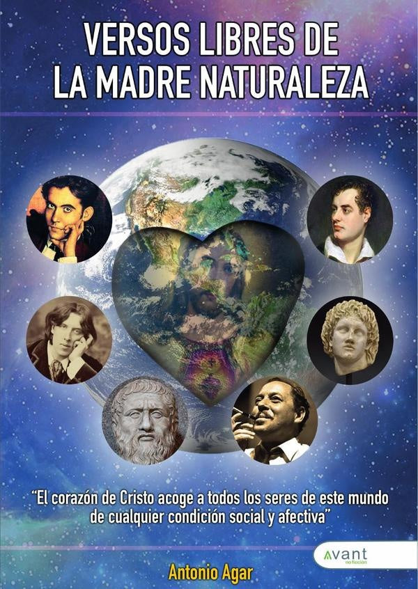 Versos libres de la madre naturaleza | Antonio Agar Rodríguez