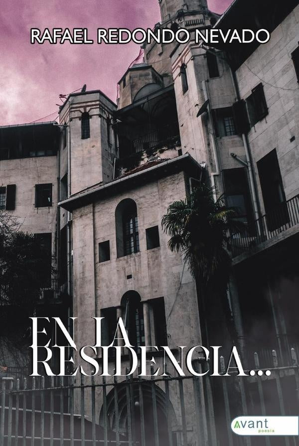 En la residencia | Rafael Redondo Nevado