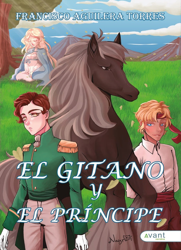 El gitano y el príncipe | Francisco Aguilera Torres