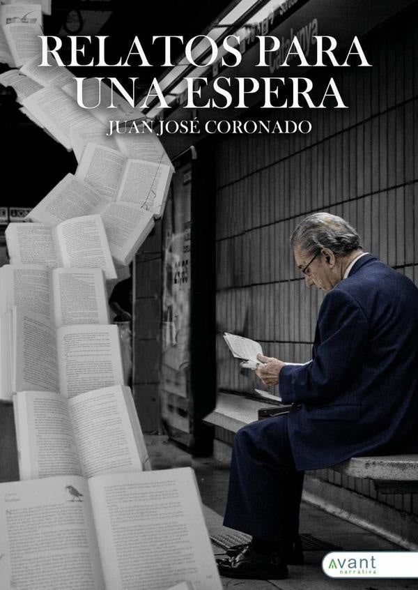 Relatos para una espera | Juan José Coronado