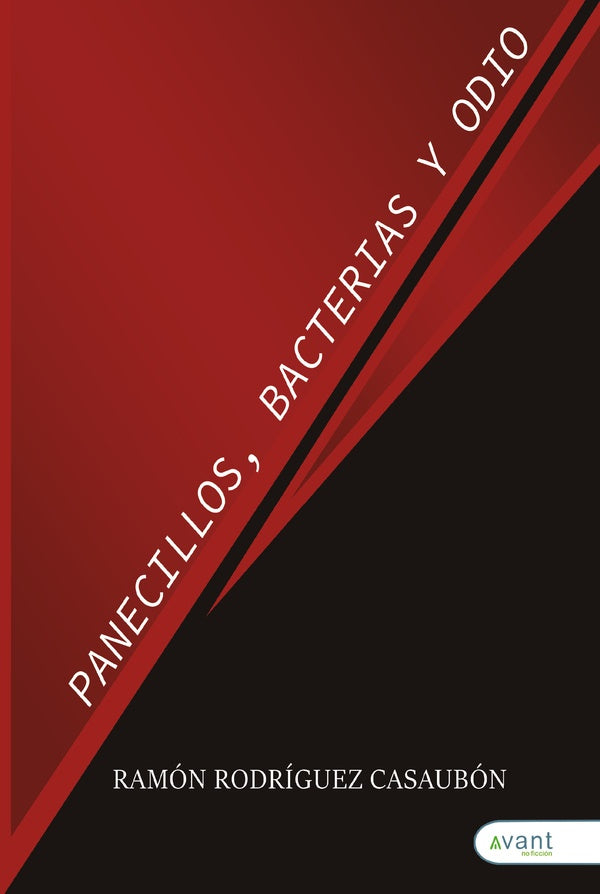 Panecillos, bacterias y odio | Ramón Rodríguez Casaubón