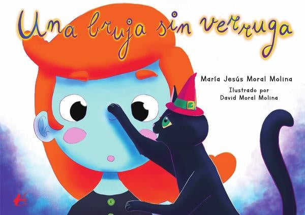 Una bruja sin verruga | María Jesús Moral Molina