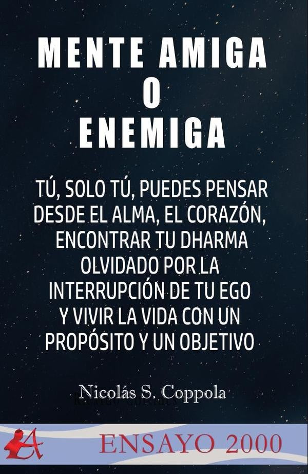 Mente amiga o enemiga | Nicolás S. Coppola