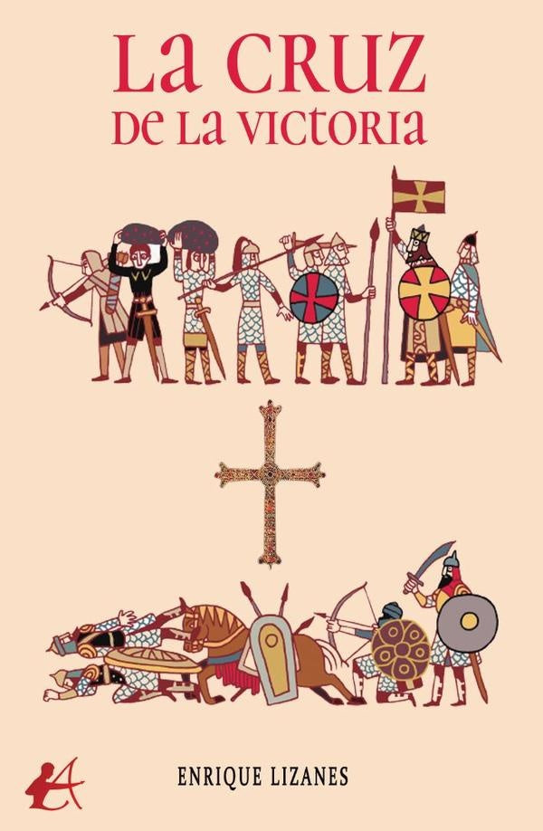 La cruz de la victoria | Enrique Lizanes