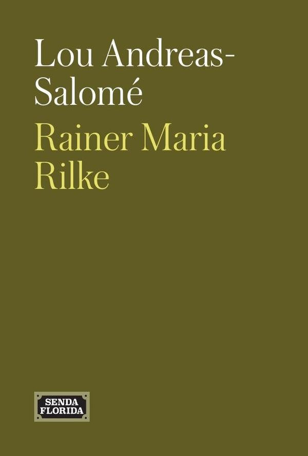 Rainer Maria Rilke | Lou Andreas-Salome