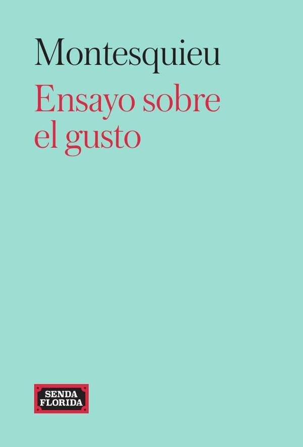 Ensayo sobre el gusto | MONTESQUIEU
