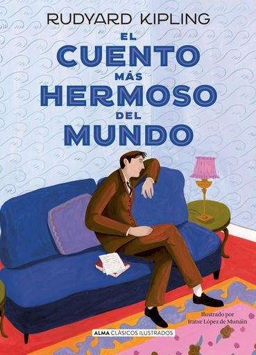 EL CUENTO MAS HERMOSO DEL MUNDO | RUDYARD  KIPLING