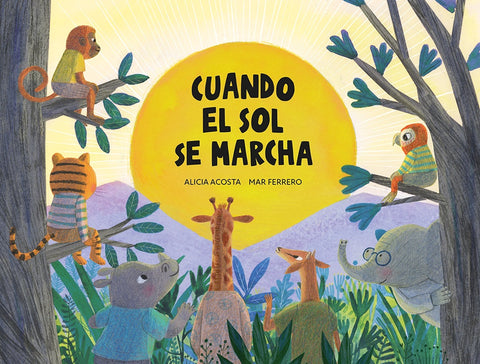 Cuando el sol se marcha | Alicia  Acosta