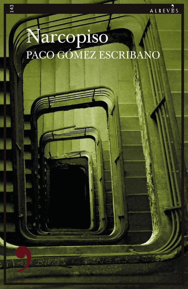 Narcopiso | Paco Gómez Escribano