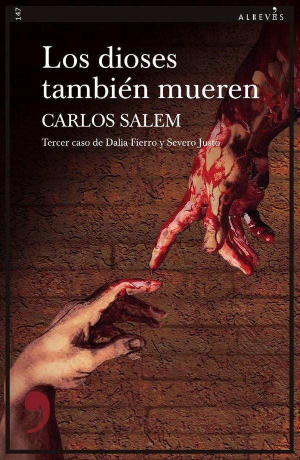 Los dioses también mueren | Carlos Salem