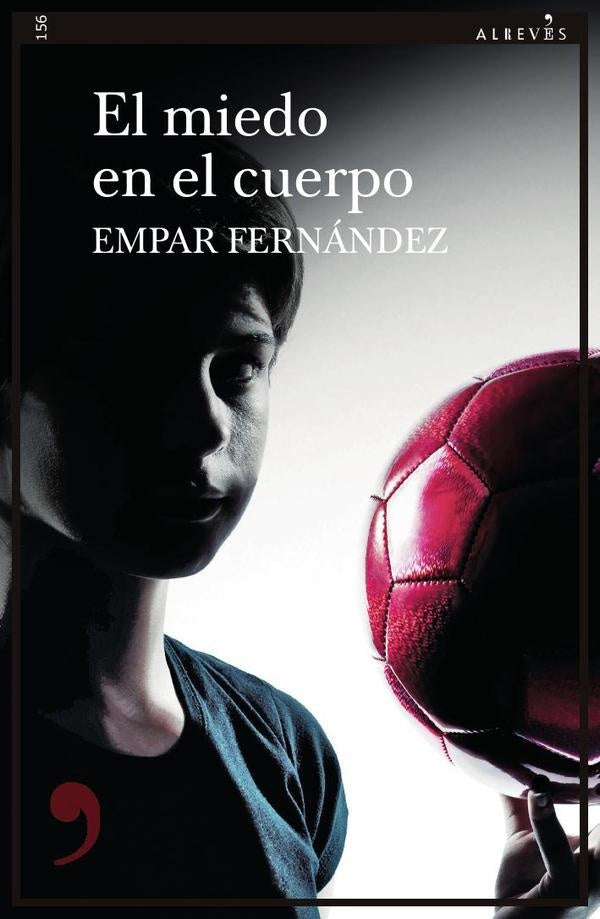 El miedo en el cuerpo | Empar Fernández