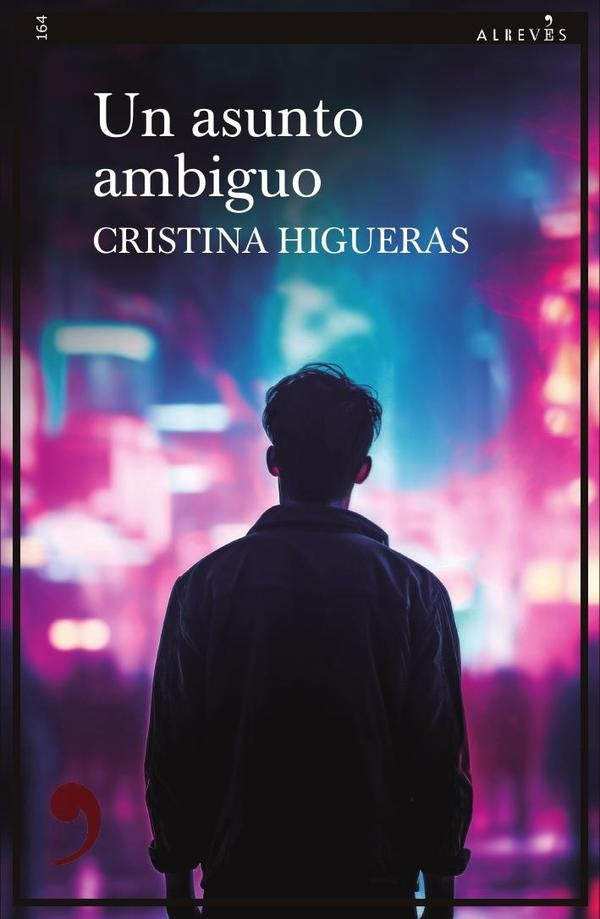 Un asunto ambiguo | Cristina Higueras