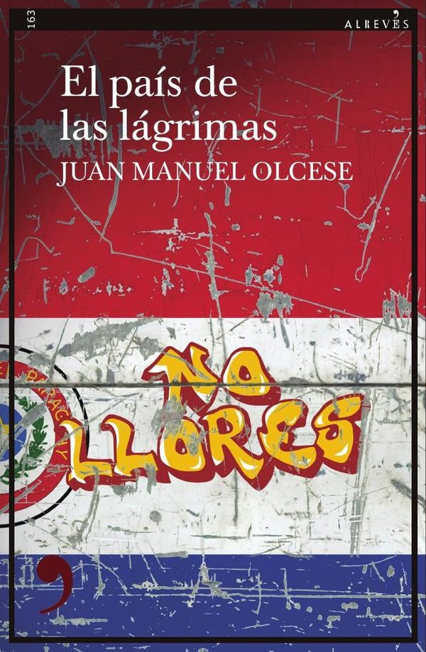 El país de las lágrimas | JUAN MANUEL OLCESE