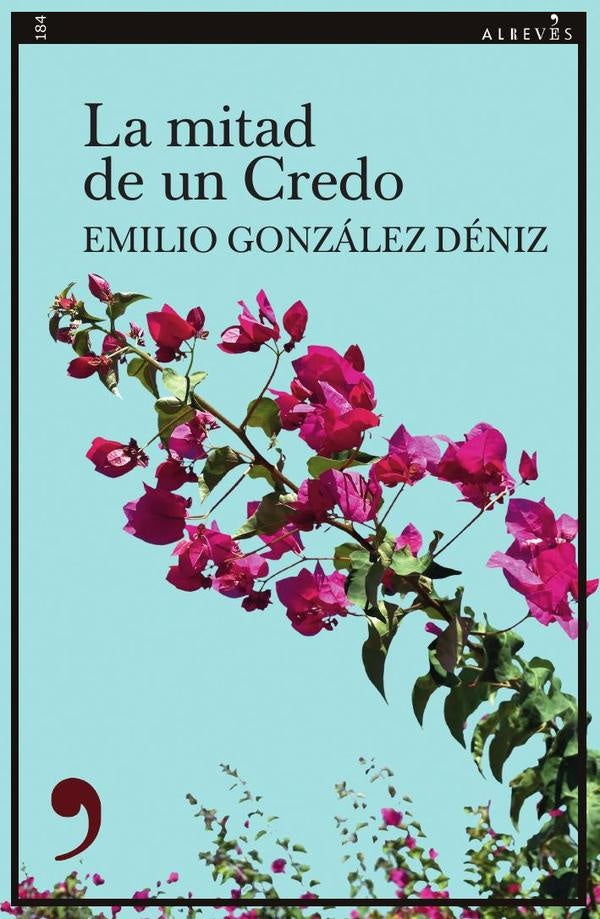 La mitad de un credo | Emilio González Déniz