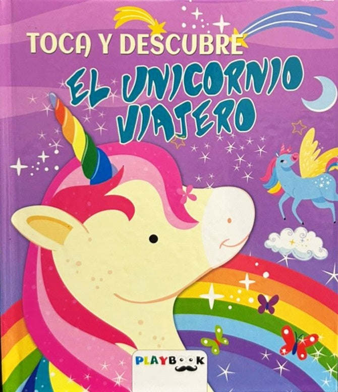 TOCA Y DESCUBRE - EL UNICORNIO VIAJERO..