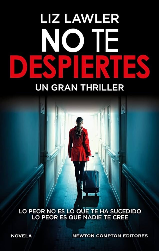 NO TE DESPIERTES.. | LIZ LAWLER