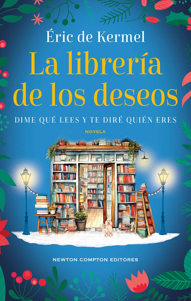 LA LIBRERÍA DE LOS DESEOS.. | Éric  de Kermel