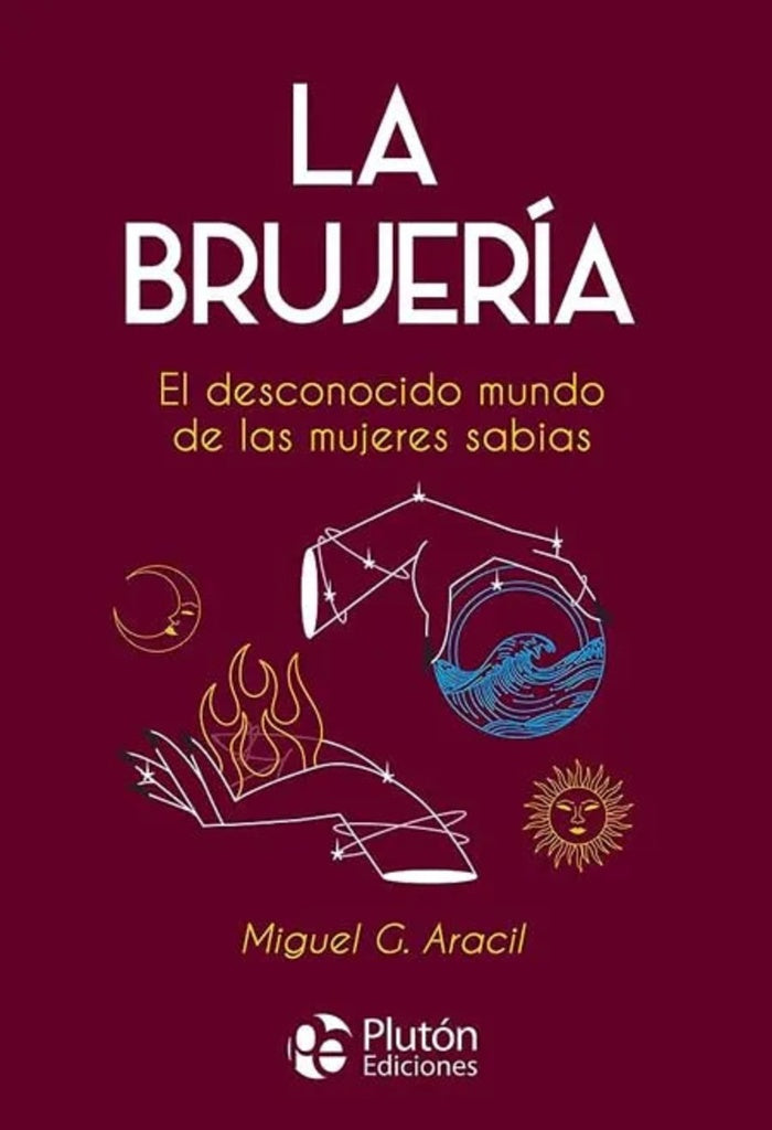 LA BRUJERIA | Miguel G. Aracil