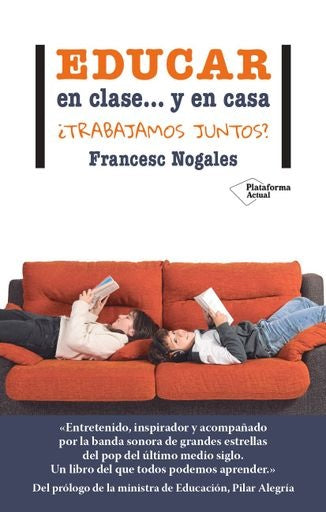 Educar en clase...y en casa | Nogales