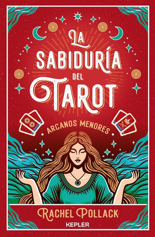 LA SABIDURÍA DEL TAROT | Rachel Pollack