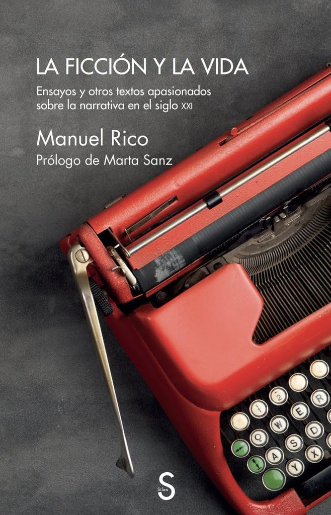 La ficción y la vida | Manuel Ruiz Rico