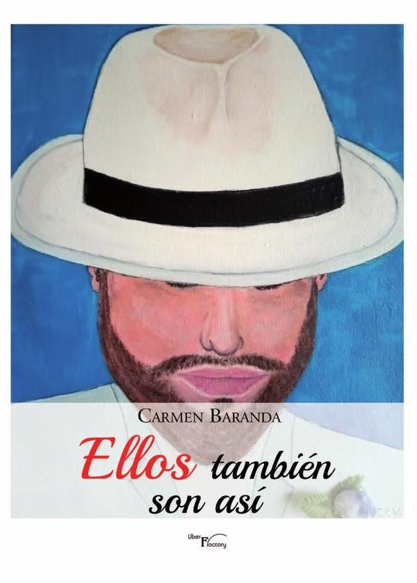 Ellos también son así | Carmen Baranda