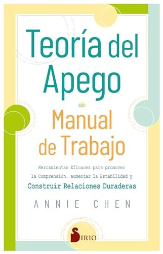 TEORIA DEL APEGO.. | ANNIE CHEN