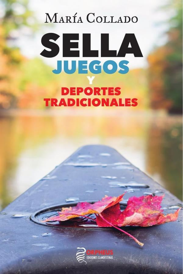 Sella: Juegos y deportes tradicionales | María Collado
