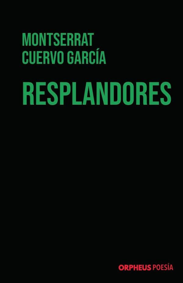Resplandores | Montserrat Cuervo García