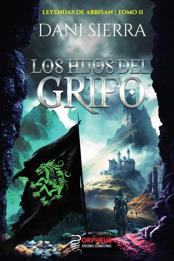 Los hijos del grifo | Dani Sierra